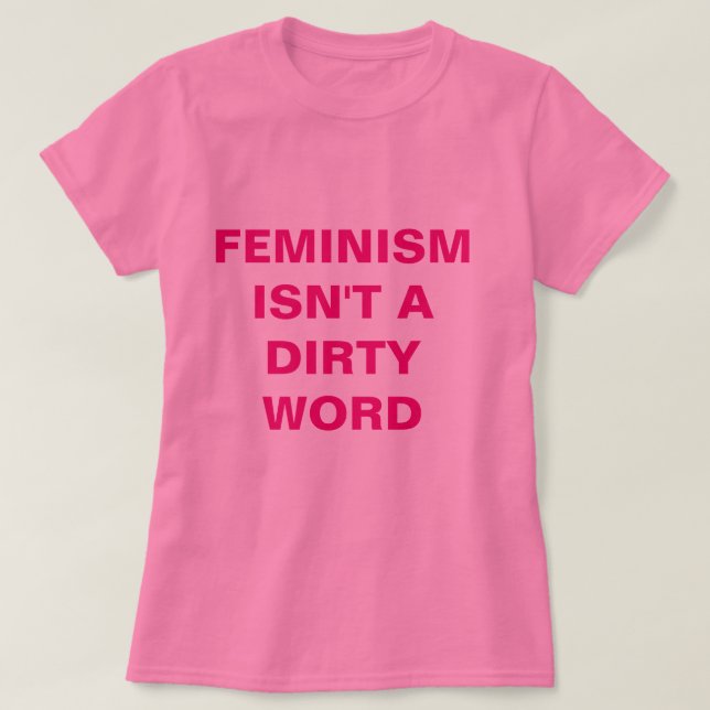 Pink Feminist T-Shirt (Design Front)