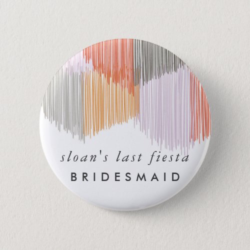 Pink Fiesta Modern Fringe Bride Bridesmaid Button