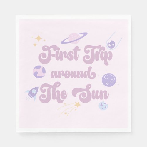 Pink First Trip Around The Sun Space 1st Birthday Napkins