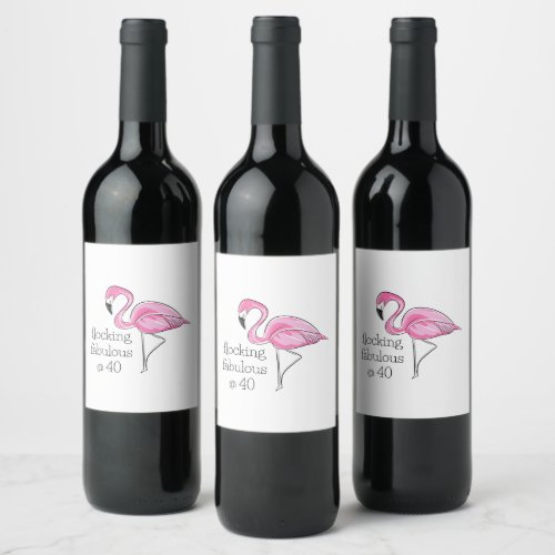 Pink Flamingo Flocking Fabulous at Forty Wine Label