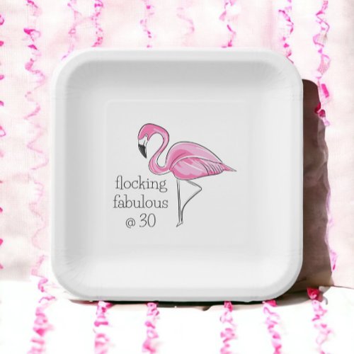 Pink Flamingo Flocking Fabulous at Thirty Paper Plates