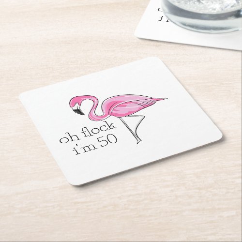 Pink Flamingo Oh Flock Im 50 Square Paper Coaster