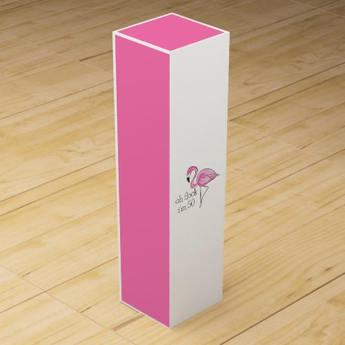 Pink Flamingo Oh Flock Im 50 Wine Box