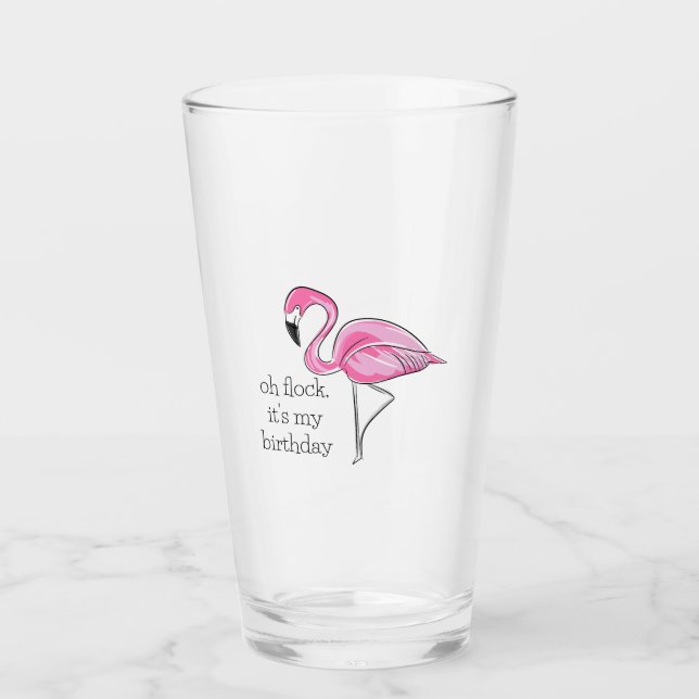 Pink Flamingo Oh Flock It's My Birthday Preppy Glass (Front)