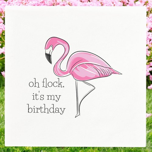 Pink Flamingo Oh Flock Its My Birthday Preppy Napkins