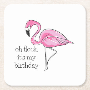 Pink Flamingo Oh Flock It's My Birthday Preppy Square Paper Coaster