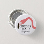Pink Flamingo Whimsy Bridesmaid Button (Front & Back)