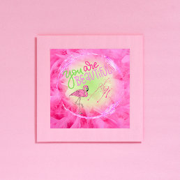 Pink Flamingo You Are Beautiful Inspirational   Poster