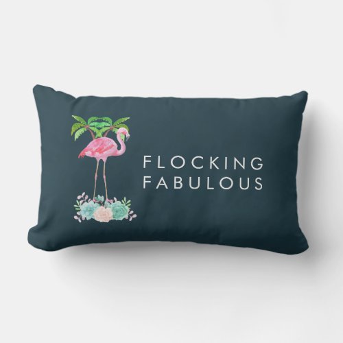 Pink FlamingoFlocking Fabulous Lumbar Pillow