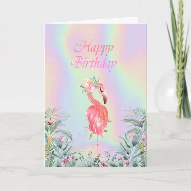 Pink Flamingos Flowers Holographic Birthday Card Pink Flamingos Flowers Holographic Birthday Card