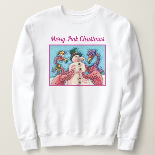 PINK FLAMINGOS MAKE SNOWMAN, FUNNY CHRISTMAS BIRDS SWEATSHIRT (Design Front)