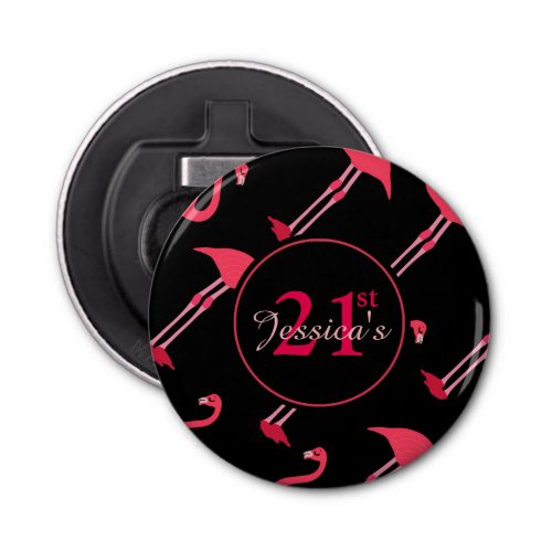 Pink Flamingos on Black 21st Birthday Custom Bottle Opener