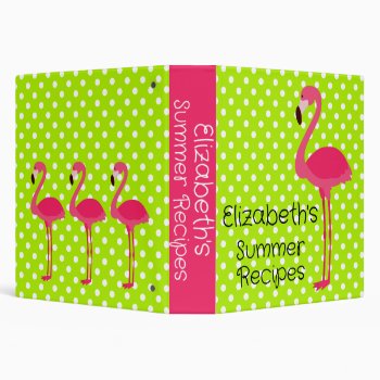 Pink Flamingos On Green And White Polka Dot Recipe 3 Ring Binder by jozanehouse at Zazzle