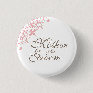 Pink Fleur de Lis Script Mother Of The Groom Button