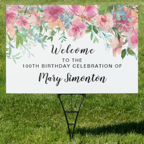 Pink Floral 100th Birthday Party Welcome Yard Sign