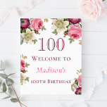 Pink Floral 100th Birthday Welcome Sign at Zazzle