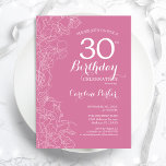 Pink Floral 30th Birthday Party Invitation<br><div class="desc">Pink Floral 30th Birthday Party Invitation. Minimalist modern design featuring botanical outline drawings accents and typography script font. Simple trendy invite card perfect for a stylish female bday celebration. Can be customized to any age. Printed Zazzle invitations or instant download digital printable template.</div>