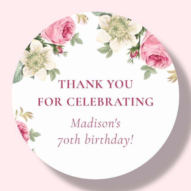 Pink Floral | 70th Birthday Party Favor Classic Round Sticker (Creator Uploaded)