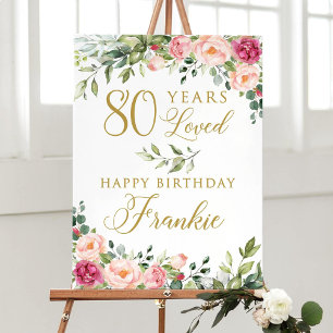 Pink Floral 80th Birthday Welcome Sign, 80 Years Foam Board