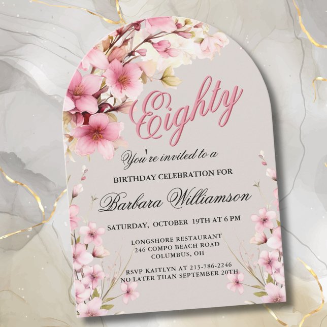 Pink Floral Arch Elegance 80th Birthday Party Invitation (Creator Uploaded)