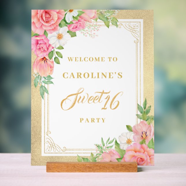 Pink Floral Bouquet Rose Sweet 16 Party Welcome Acrylic Sign (Neutral)