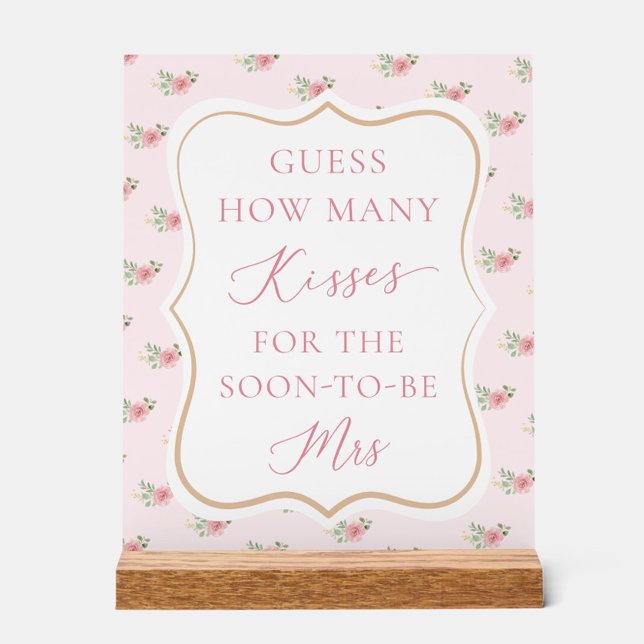 Pink Floral Bridal Shower Guess How Many Kisses Acrylic Sign (Creator Uploaded)
