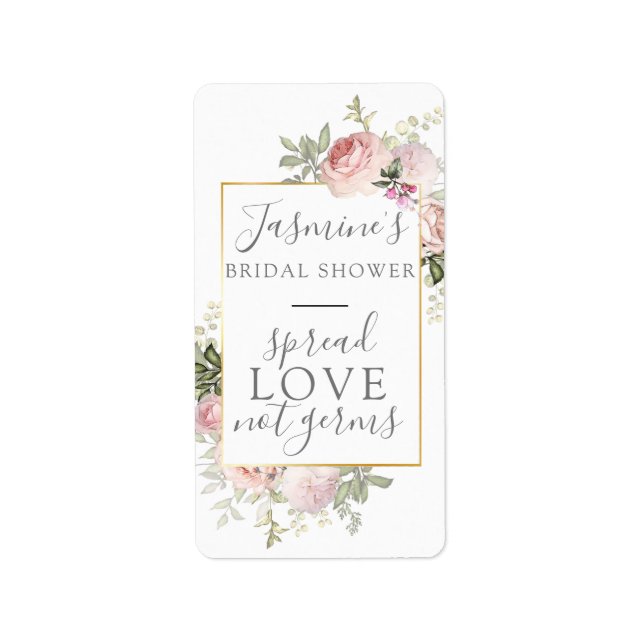 Pink Floral Bridal Shower Spread Love Not Germs Label (Front)