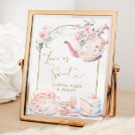 Pink Floral Bridal Shower Tea Party Love Is Sweet Poster at Zazzle