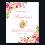 Pink Floral Bridal Shower Tea Party Welcome Poster<br><div class="desc">Pink Floral Bridal Shower Tea Party Welcome Poster</div>