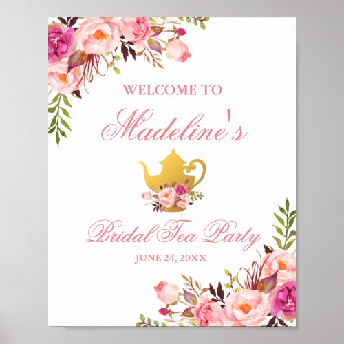 Pink Floral Bridal Shower Tea Party Welcome Poster
