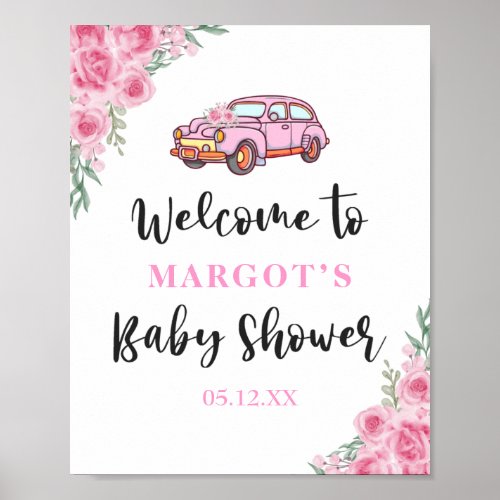 Pink Floral Car Drive By Baby Shower Rose Welcome Poster