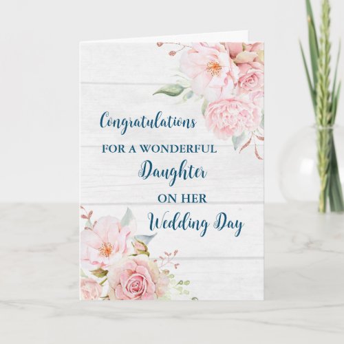 Pink Floral Daughter Wedding Day Congratulations Card