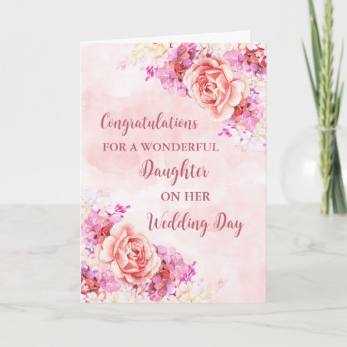 Pink Floral Daughter Wedding Day Congratulations Card