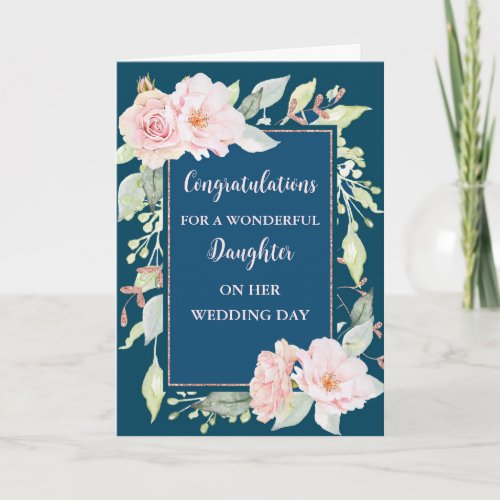 Pink Floral Daughter Wedding Day Congratulations Card