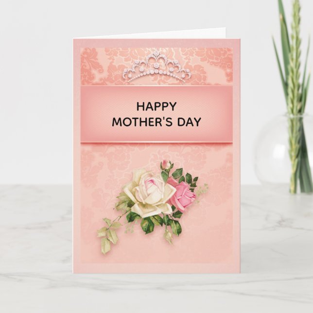 Pink floral & Diamond Tiara Princess Mother's Day Card (Front)