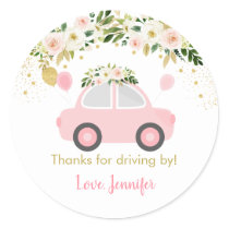 Pink Floral Drive By Thank You Favor Classic Round Sticker