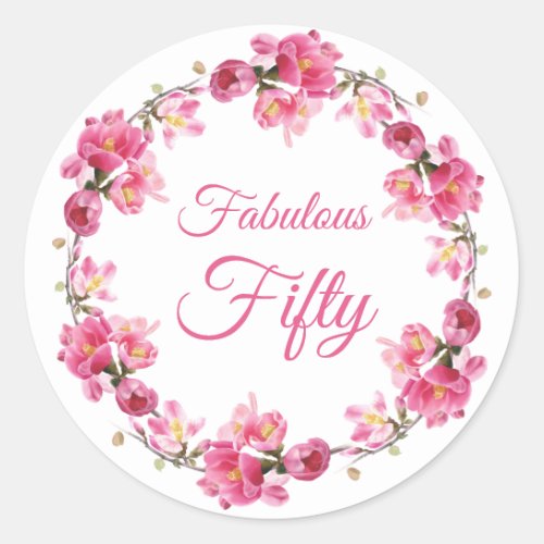 Pink Floral Fabulous 50 Birthday Classic Round Sticker