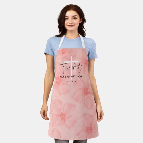 Pink Floral Fear Not Isaiah 4110 Bible Verse Apron