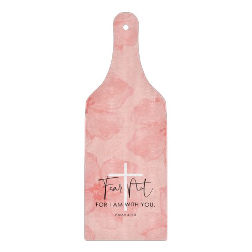 Pink Floral Fear Not Isaiah 4110 Bible Verse Cutting Board