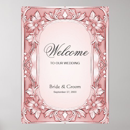 Pink Floral Frame Welcome Poster Sign