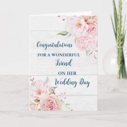 Pink Floral Friend Wedding Day Congratulations Card