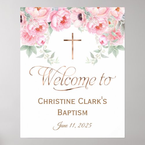 Pink Floral Girl Baptism Welcome Sign 16x20 Poster