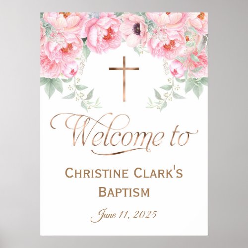 Pink Floral Girl Baptism Welcome Sign 18x24 Poster