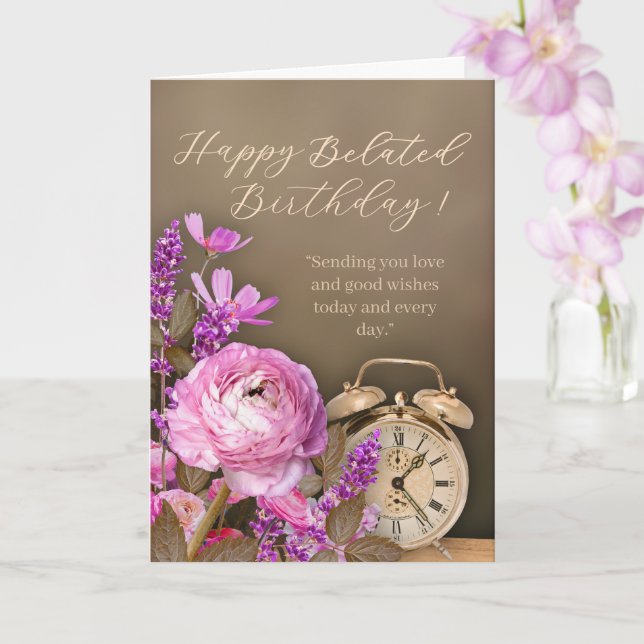 Pink Floral Gold Clock Belated Birthday Card (Orchid)