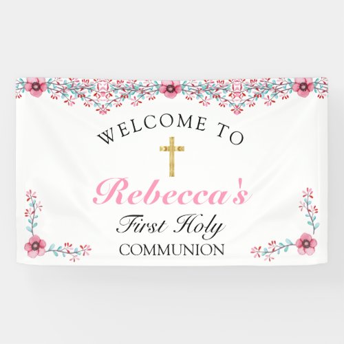 Pink Floral Gold Cross First Communion Welcome Banner