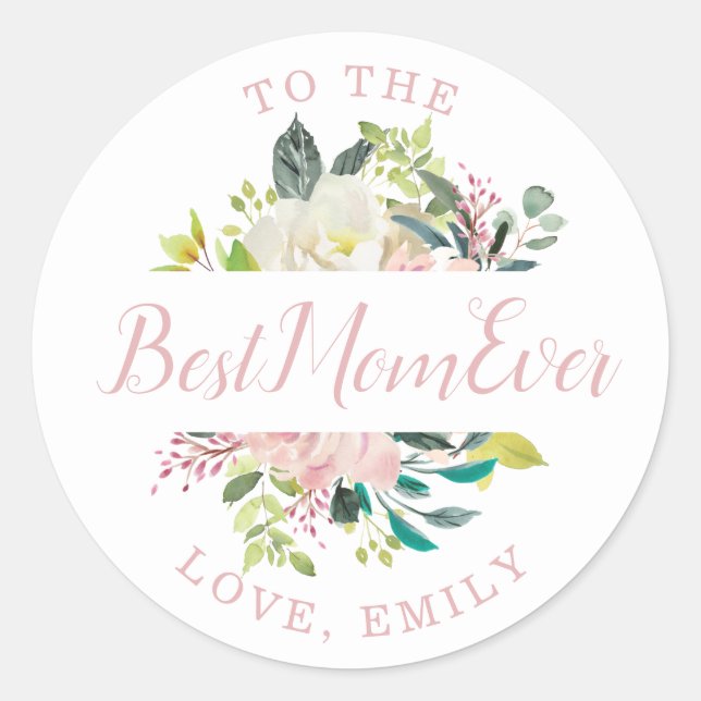 Pink Floral Happy Mother's Day Best Mom Ever Class Classic Round Sticker (Front)