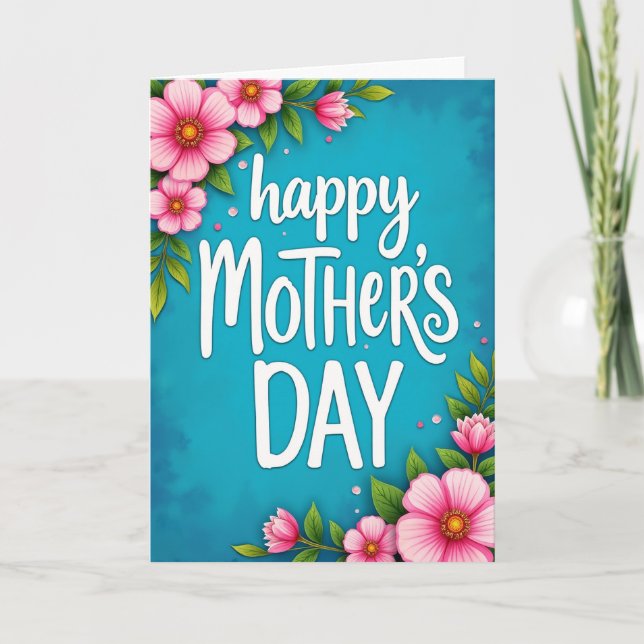 Pink Floral Happy Mothers Day Card (Front)