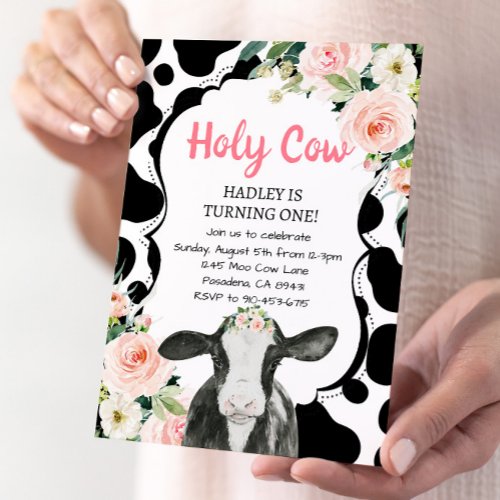 Pink Floral Holy Cow Im One Girl First Birthday Invitation