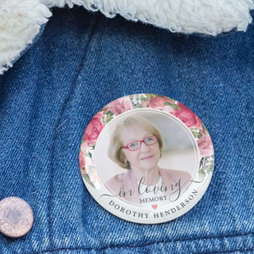 Pink Floral In Loving Memory Photo Memorial Button