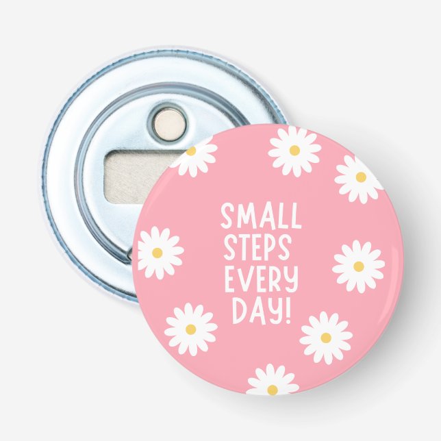 Pink Floral Inspiration – Small Steps Every Day  Bottle Opener (Front)